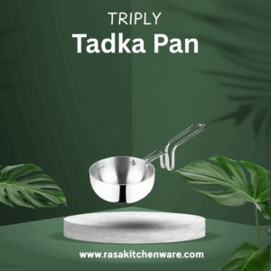 RASA TRIPLY TADKA PAN