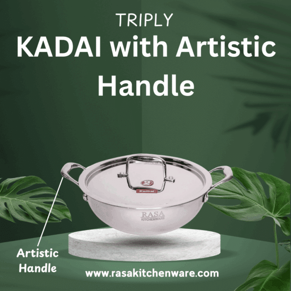 Rasa Stainless Steel Triply Kadai With SS Lid - Artistic Handle | SAS Metal Induction And Cooktop Friendly | Lifetime Warranty