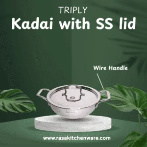 Rasa Stainless Steel Triply Kadai With SS Lid | Induction And Cooktop Friendly | Lifetime Warranty